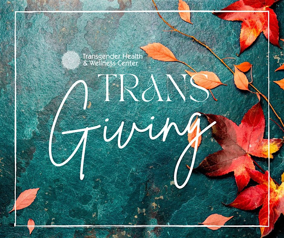 TRANS-Giving