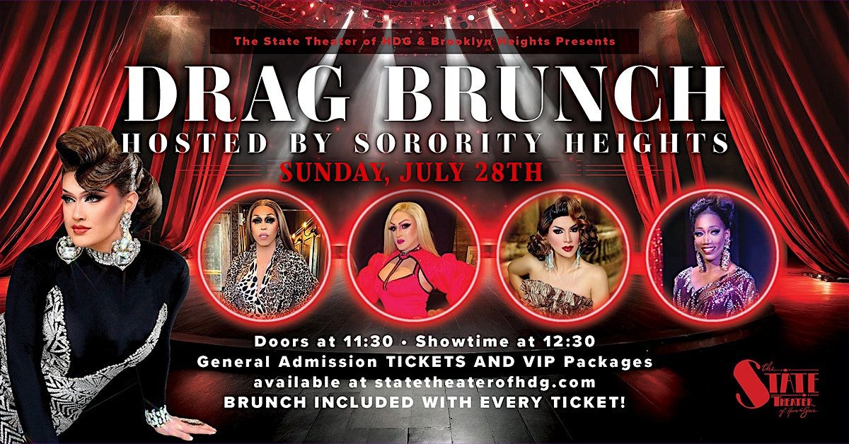 July Drag Queen Brunch Hosted by Sorority Heights