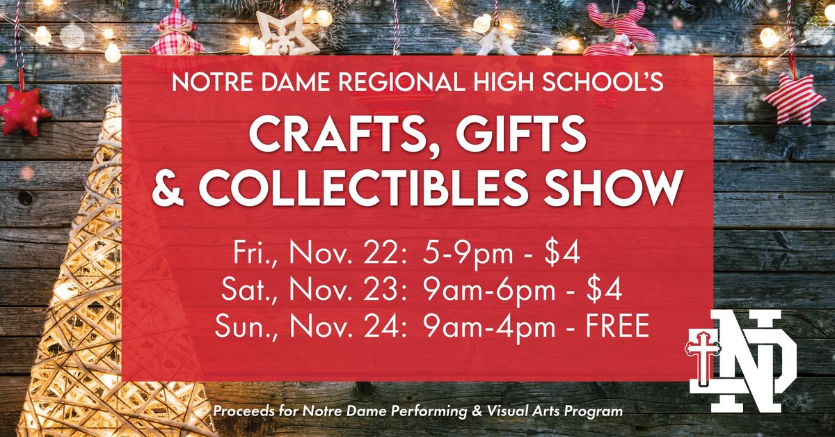 28th Annual Crafts, Gifts & Collectibles Show 