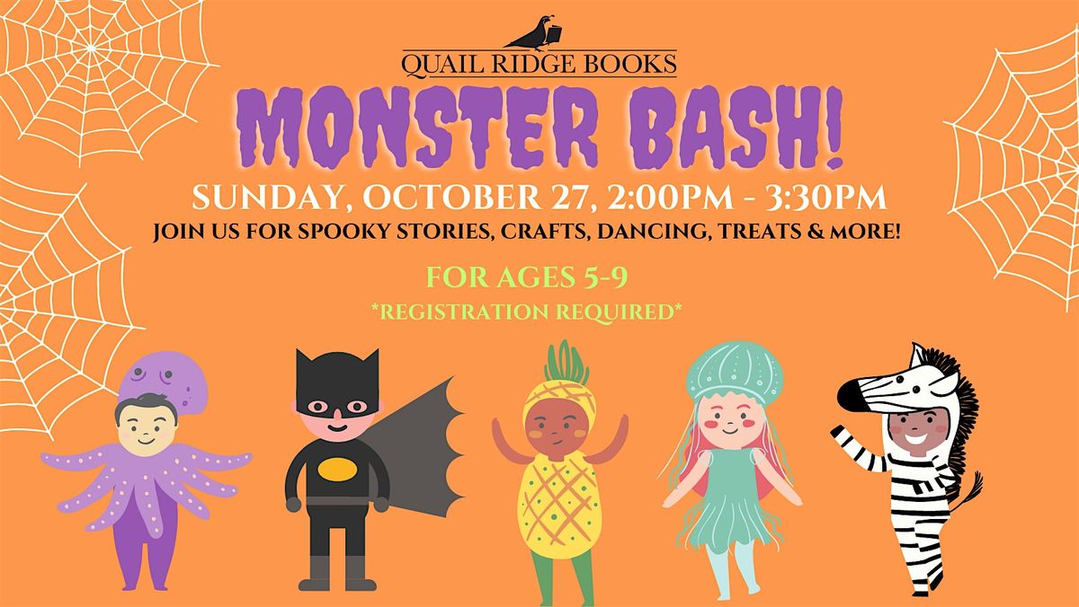 Monster Bash! (ages 5-9)