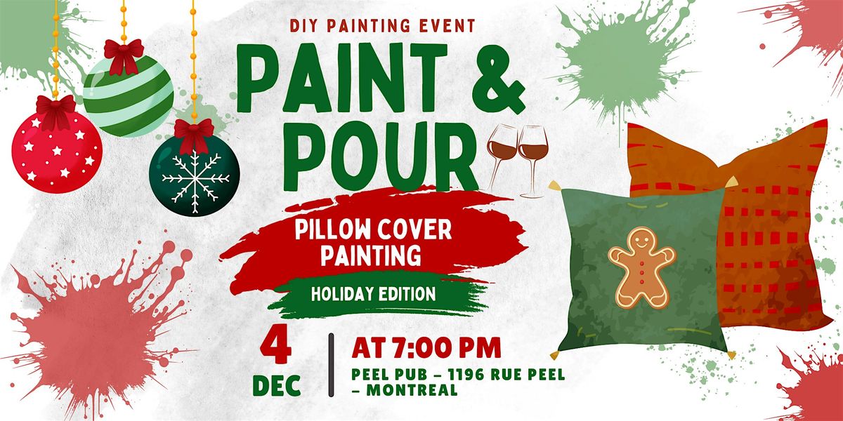 Paint and Pour | Pillow Cover Painting Event in Montreal (Holiday Edition)