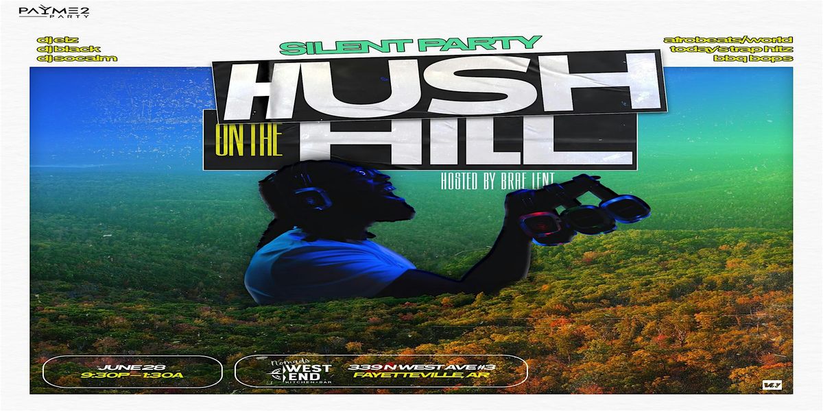 Hush on the Hill: Silent Party Fayetteville