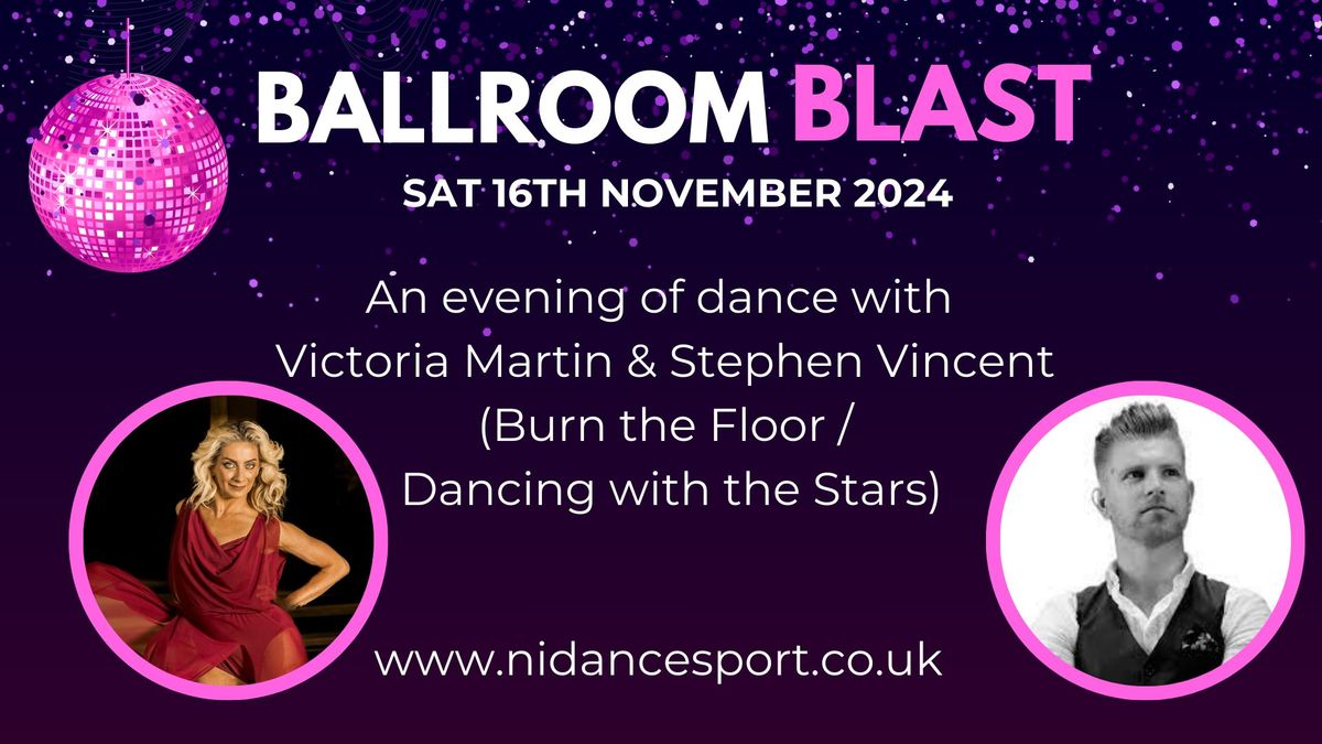 Belfast Ballroom Blast with Stephen Vincent & Victoria Martin