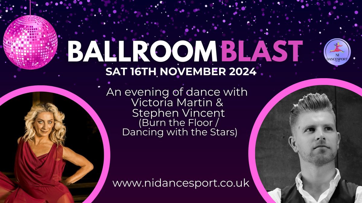 Belfast Ballroom Blast with Stephen Vincent & Victoria Martin