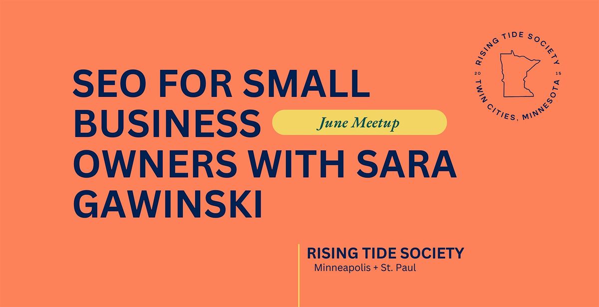 SEO for Small Business Owners with Sara Gawinski + The Rising Tide Society