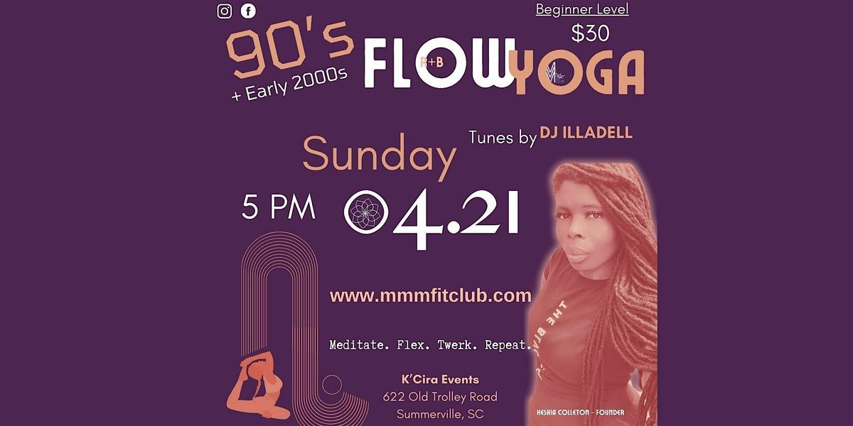 R+B  Flow Yoga | 90s + Early 2000s Edition