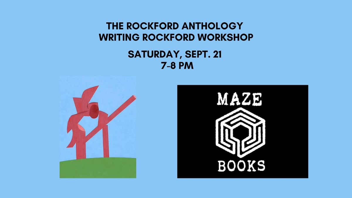 The Rockford Anthology Writing Rockford Workshop