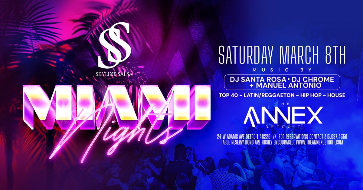 Noches De Miami at The Annex Spring Sessions 2025