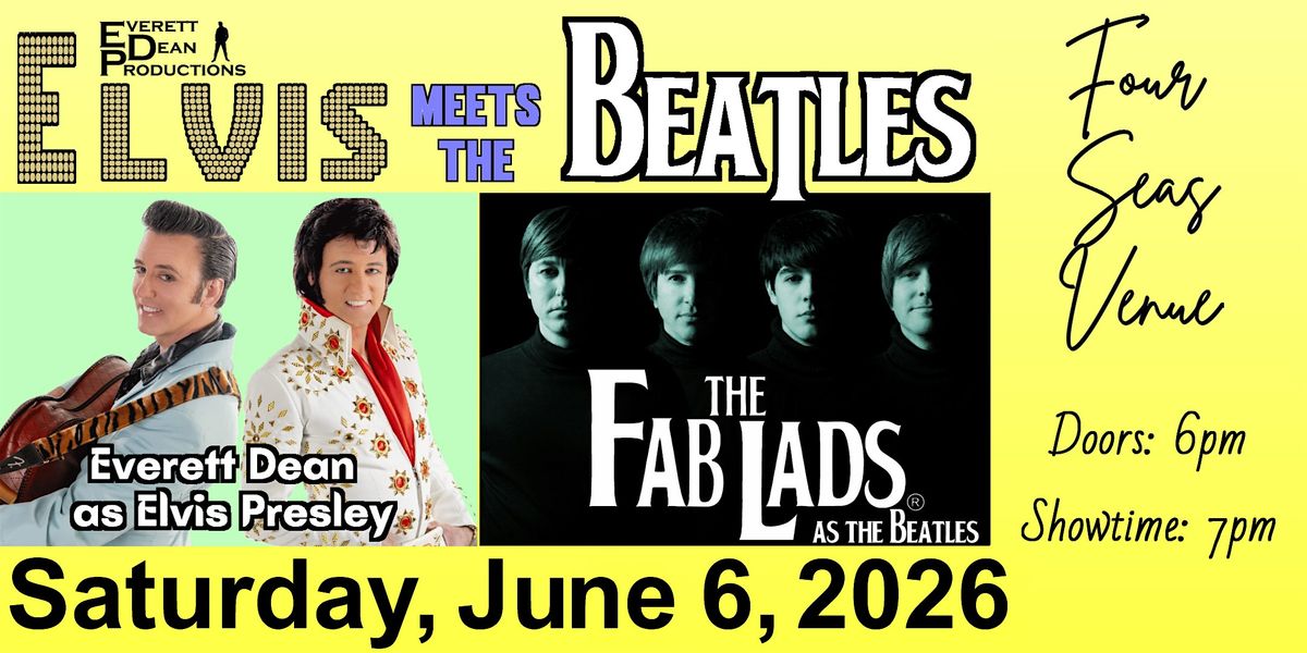 ELVIS MEETS THE BEATLES TRIBUTE SHOW LIVE AT FOUR SEAS VENUE