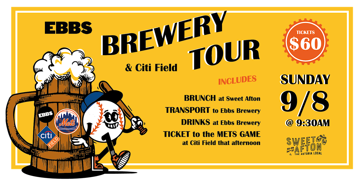 Sweet Afton EBBS Brewery & Citi Field Tour!