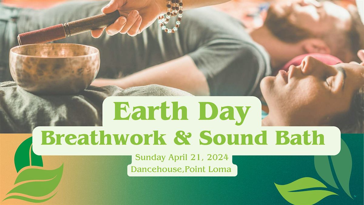 Earth Day Breathwork & Sound Bath