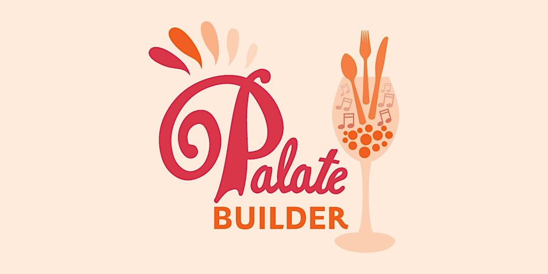 Palate Builder - Learn How to Taste Wine Like A Pro | Live Class!