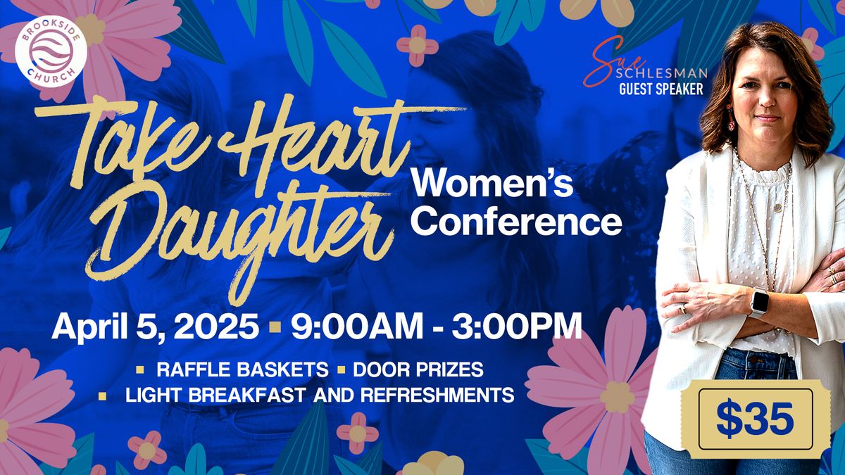 Take Heart Daughter' Conference