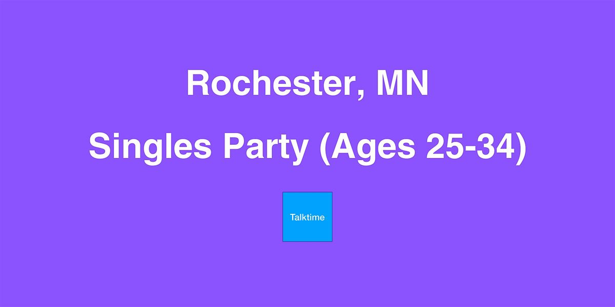 Singles Party (Ages 25-34) - Rochester
