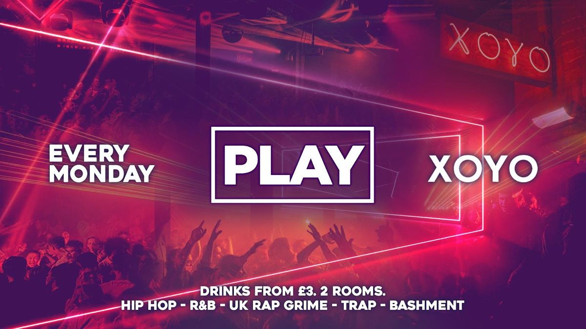 play-xoyo-the-biggest-weekly-monday-student-night-in-london-xoyo