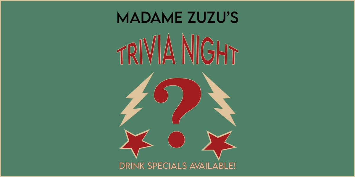 Madame ZuZu's Trivia Night