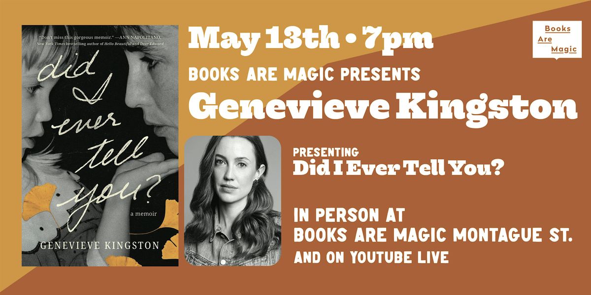In-Store: Genevieve Kingston presents Did I Ever Tell You?