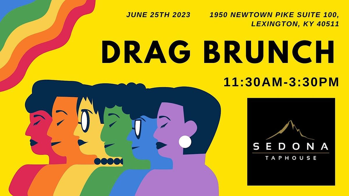 Drag Brunch  @ Sedona Taphouse