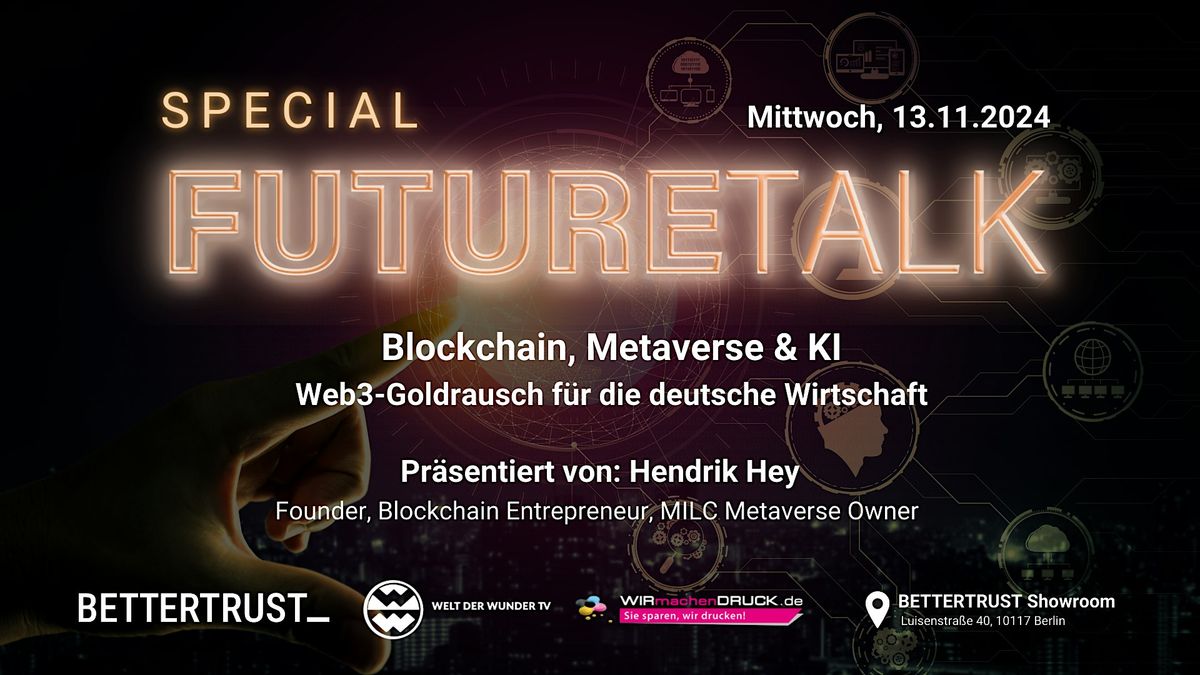 FutureTalk: Blockchain, Metaverse & KI