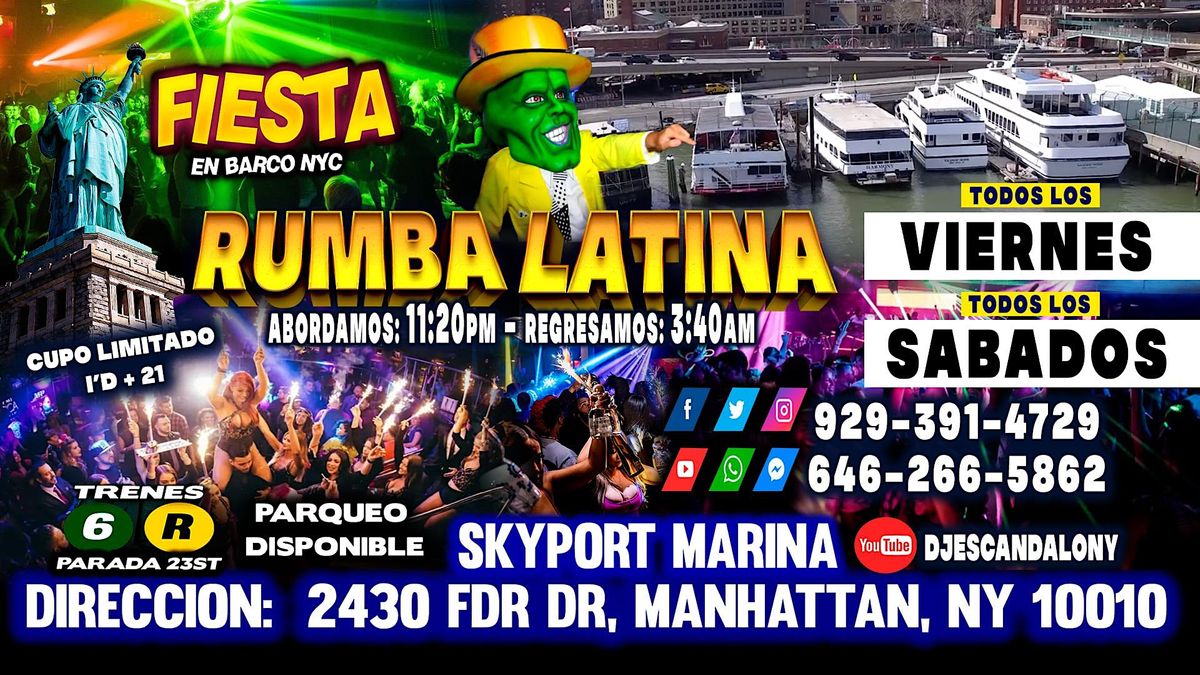 Rumba Latina En Barco + Manhattan New York + Radio Dj's + Cupo Limitado
