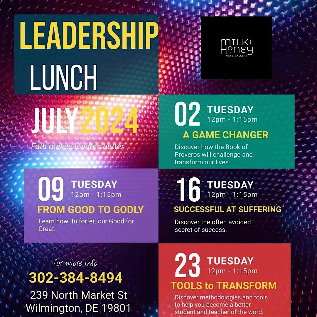 Leadership Lunch Series #2: From Good to Godly