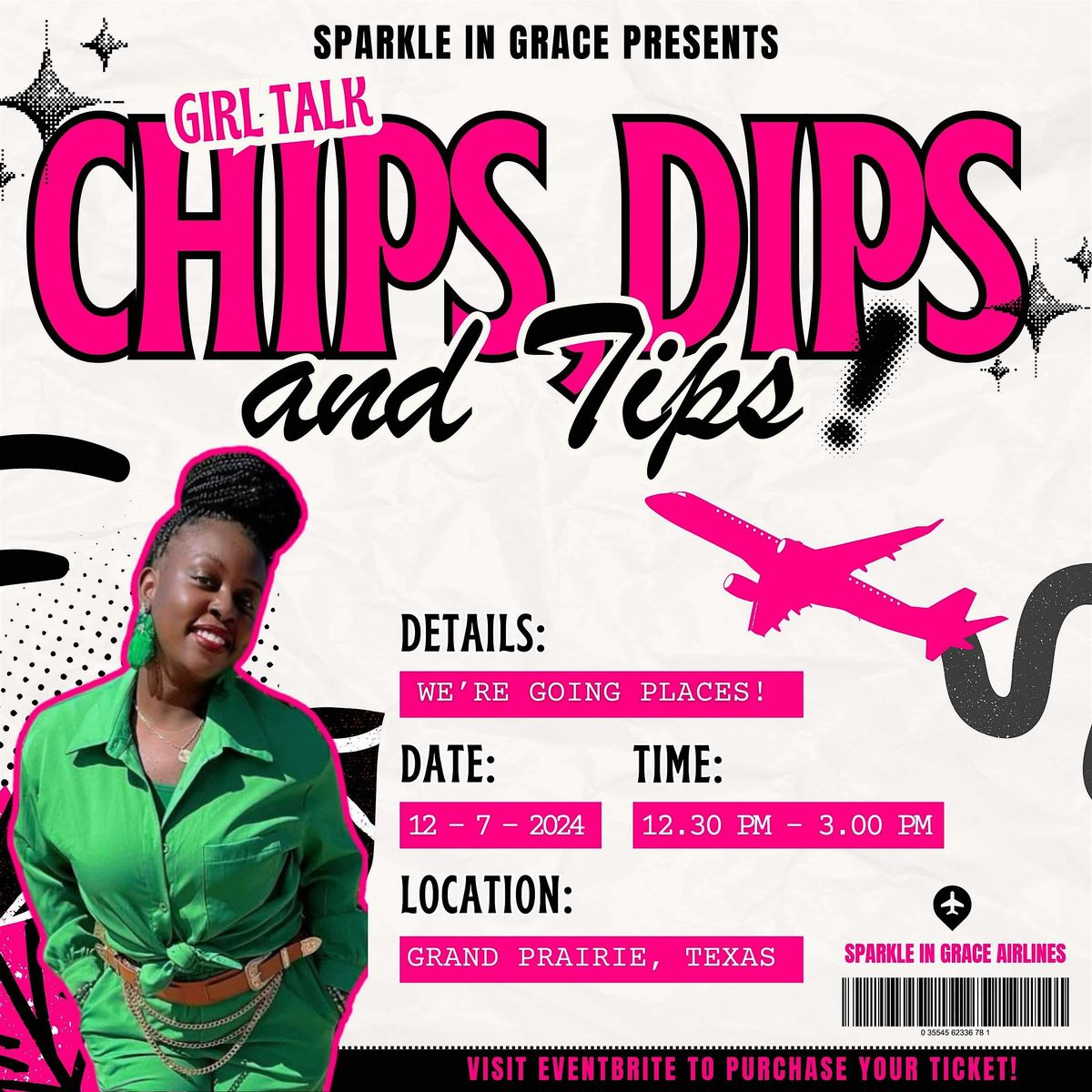 Girl Talk- Chips, Dips, & Tips\u2026We\u2019re Going Places!