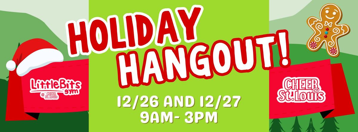 Holiday Hangout\ud83c\udf84\u2728