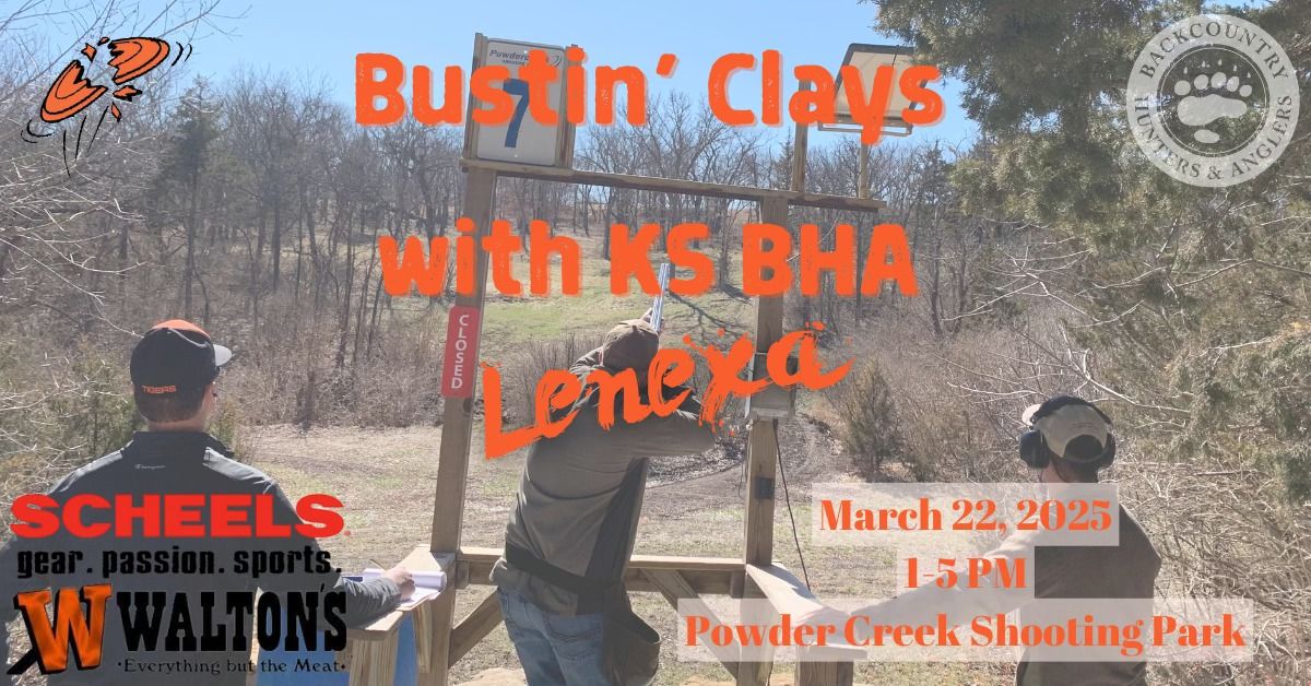 Bustin Clays with KS BHA- Lenexa