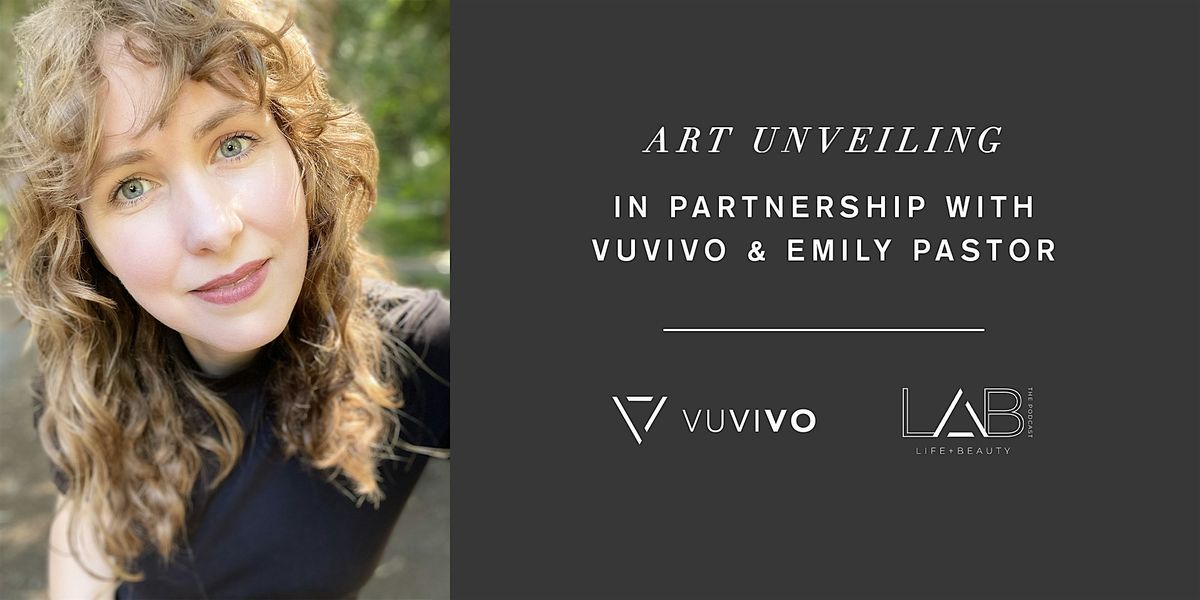 Art Unveiling | Emily Pastor Event