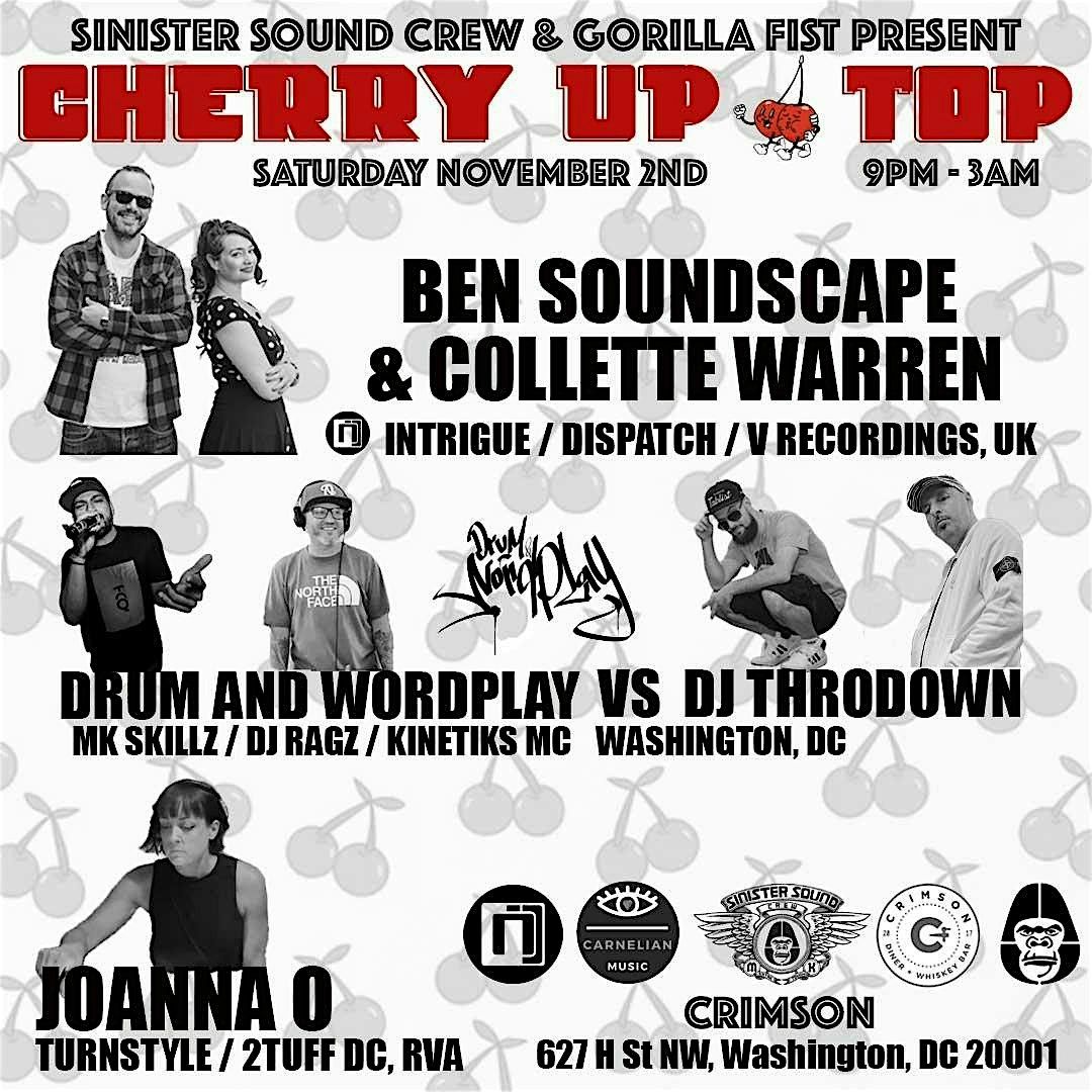 * Cherry Up Top * W\/ Ben Soundscape & Collette Warren