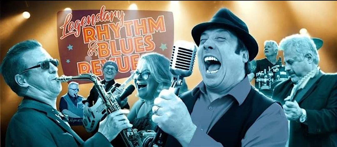 Sask Legendary Rhythm And Blues Revue (FRIDAY)