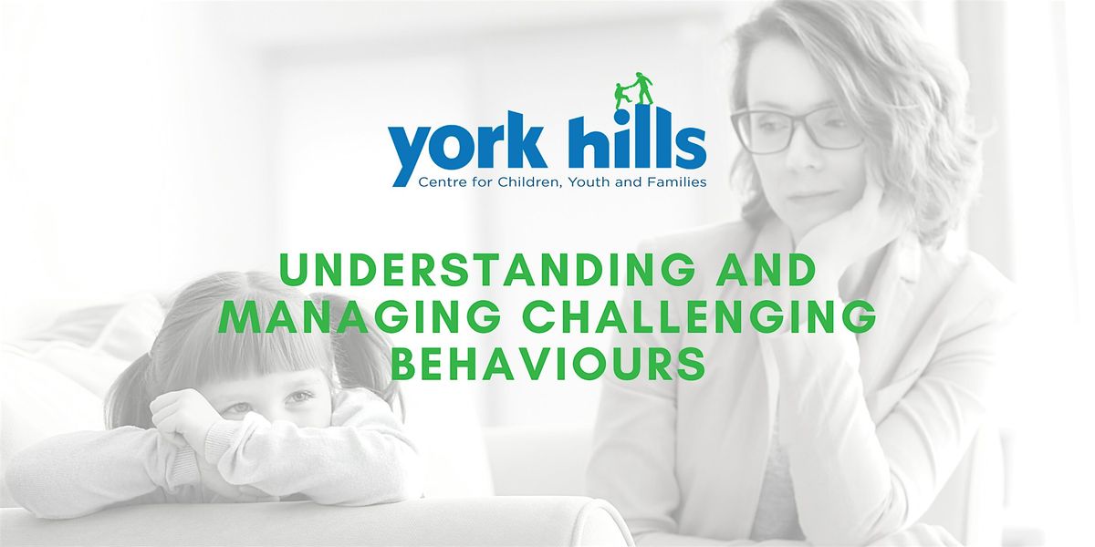 Understanding and Managing Challenging Behaviours