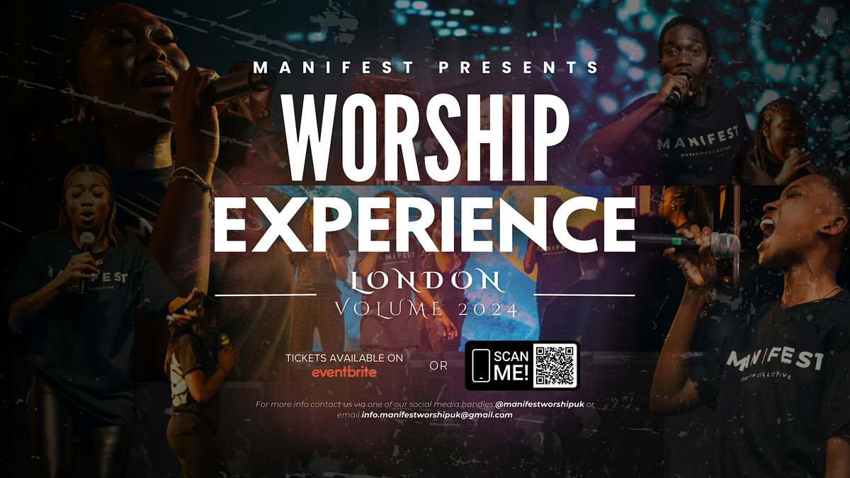 Manifest Worship Collective - WEX London 2024