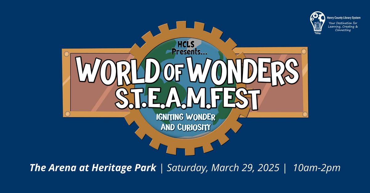 World of Wonders S.T.E.A.M. FEST! 