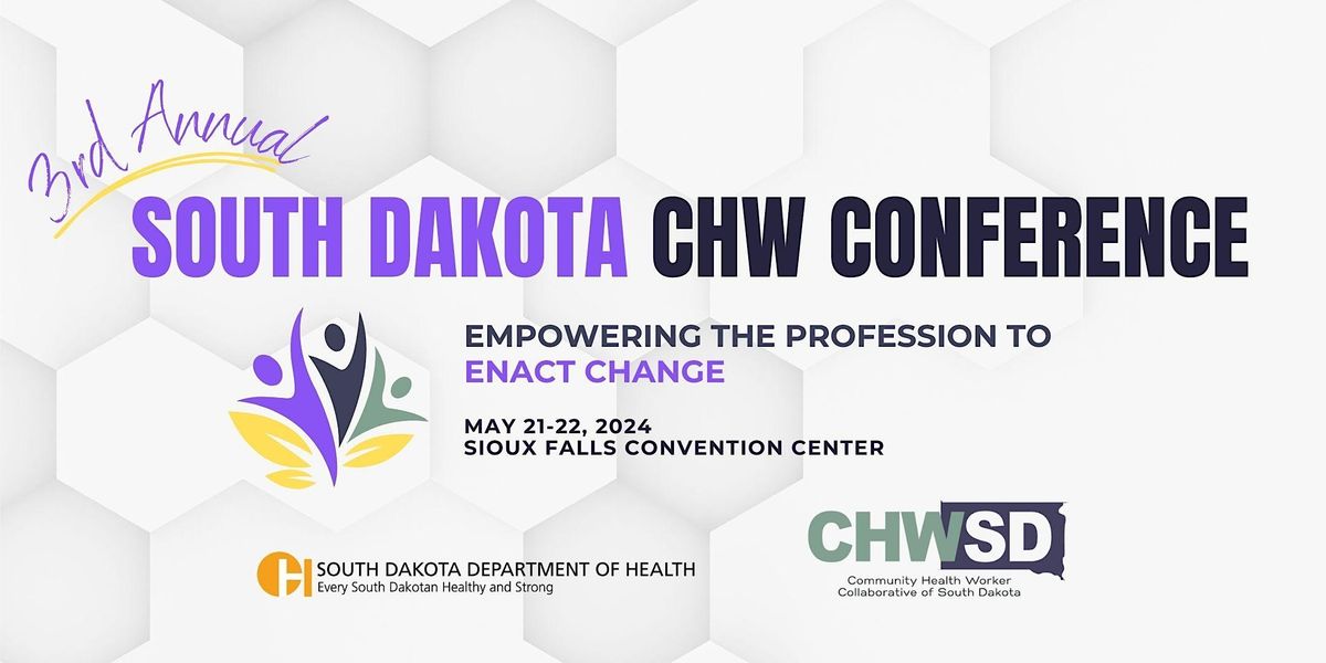 3rd Annual South Dakota CHW Conference