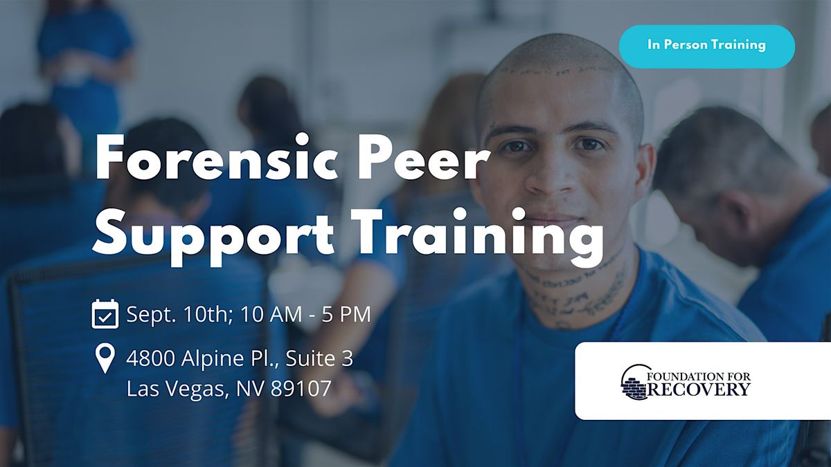 Forensic Peer Recovery Support Specialist Training