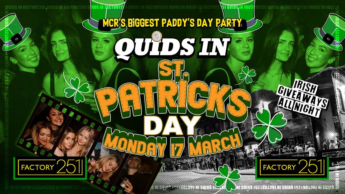  QUIDS IN \u2618\ufe0f St. Patricks Day Monday \ud83c\udfa9  \u00a31 TICKETS \/ \u00a31 DRINKS*