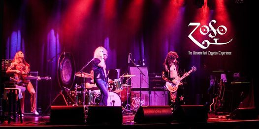 Zoso: The Ultimate Led Zeppelin Experience - Saturday!