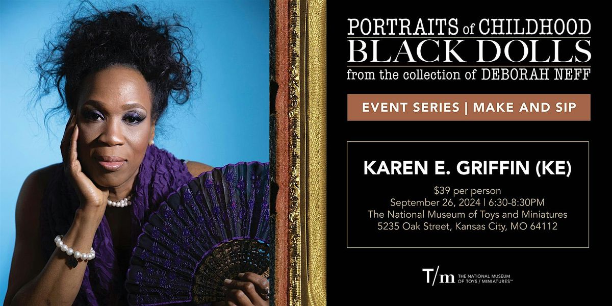 Make and Sip with Karen E. Griffin