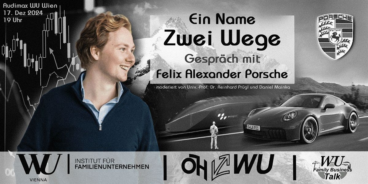 Ein Name, zwei Wege \u2013 Gespr\u00e4ch mit Felix Alexander Porsche