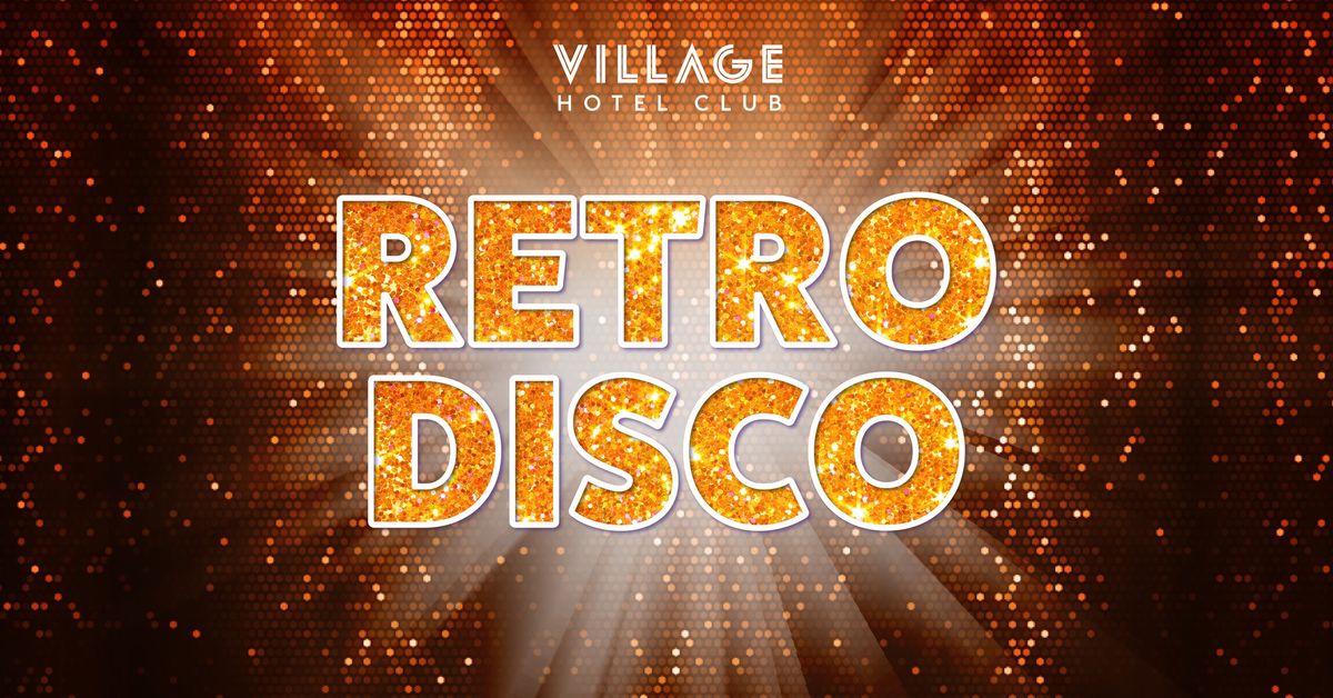Retro Decades Disco Party Night at Village Swansea