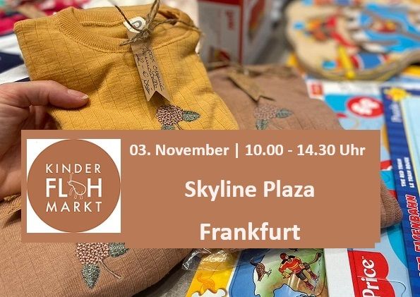 KinderFlohmarkt Skyline Plaza Frankfurt (indoor)