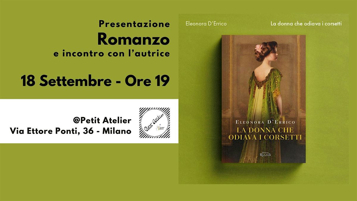 Presentazione Romanzo "La donna che odiava i corsetti" di Eleonora D'Errico