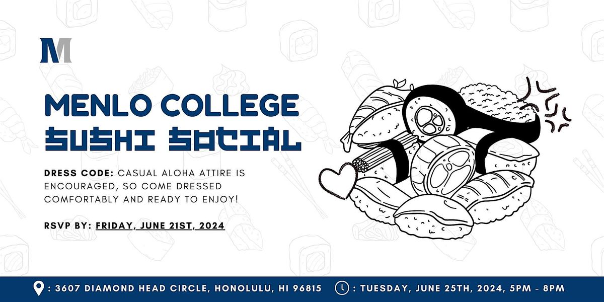 Menlo College Sushi Social