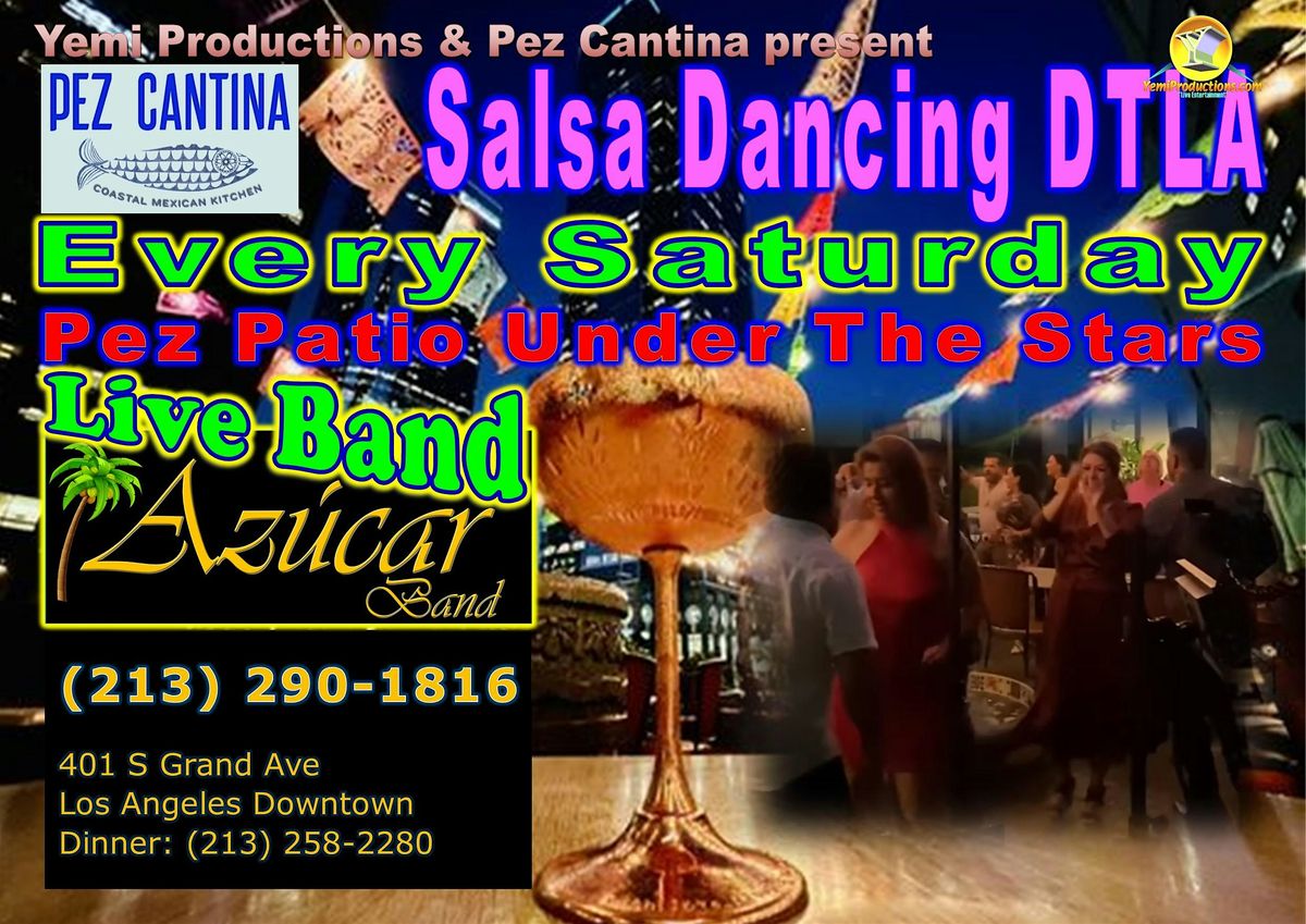 Salsa Dancing Party with Az\u00facar Band at Pez Cantina DTLA