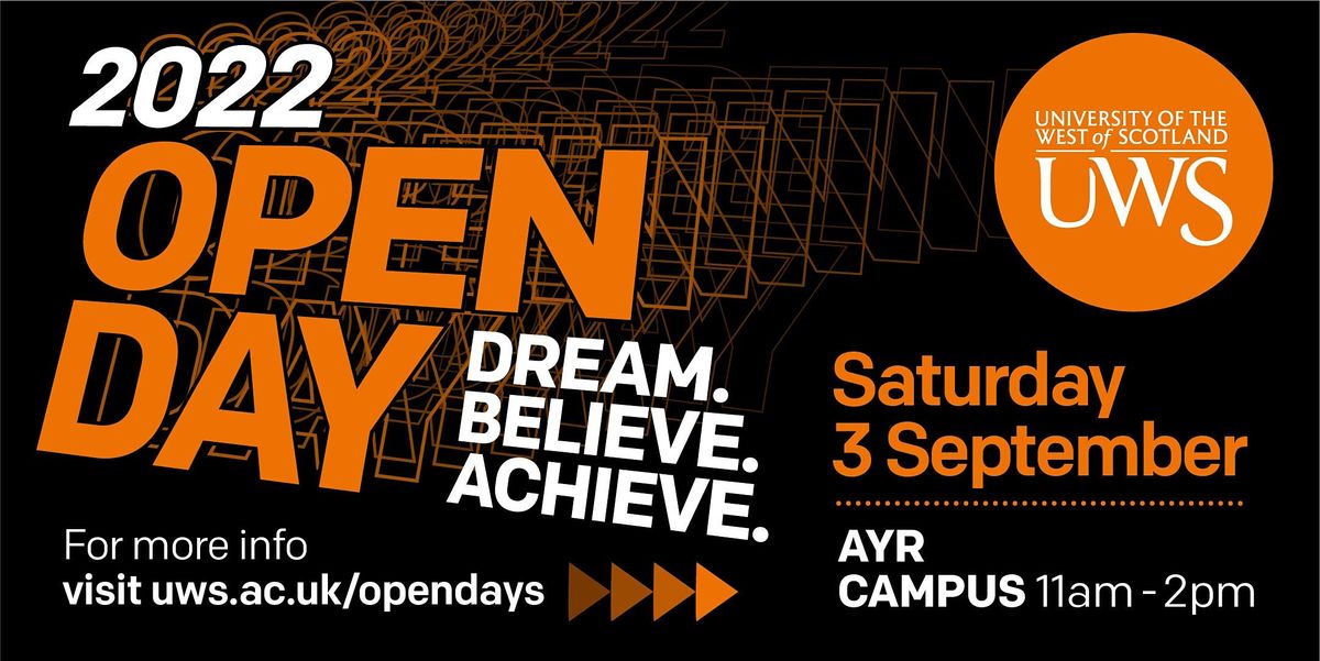 UWS Undergraduate Open Day 2022 - Ayr Campus