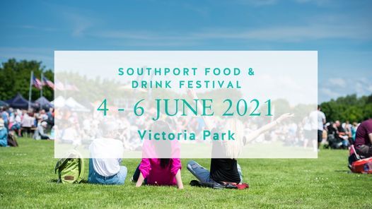 Southport Food and Drink Festival 2021