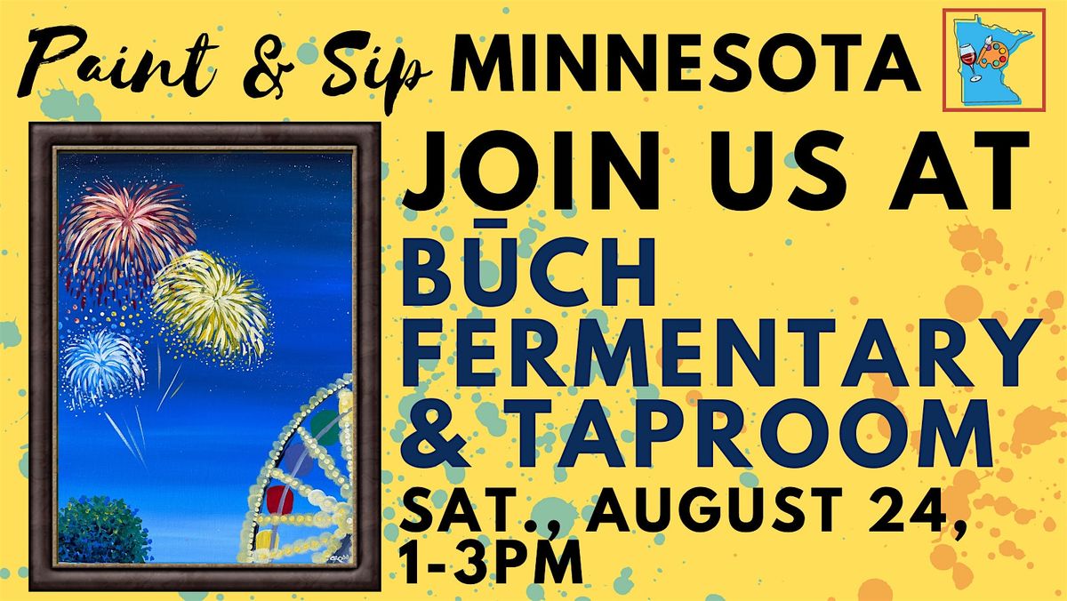 August 24 Paint & Sip at B\u016aCH Fermentary & Taproom