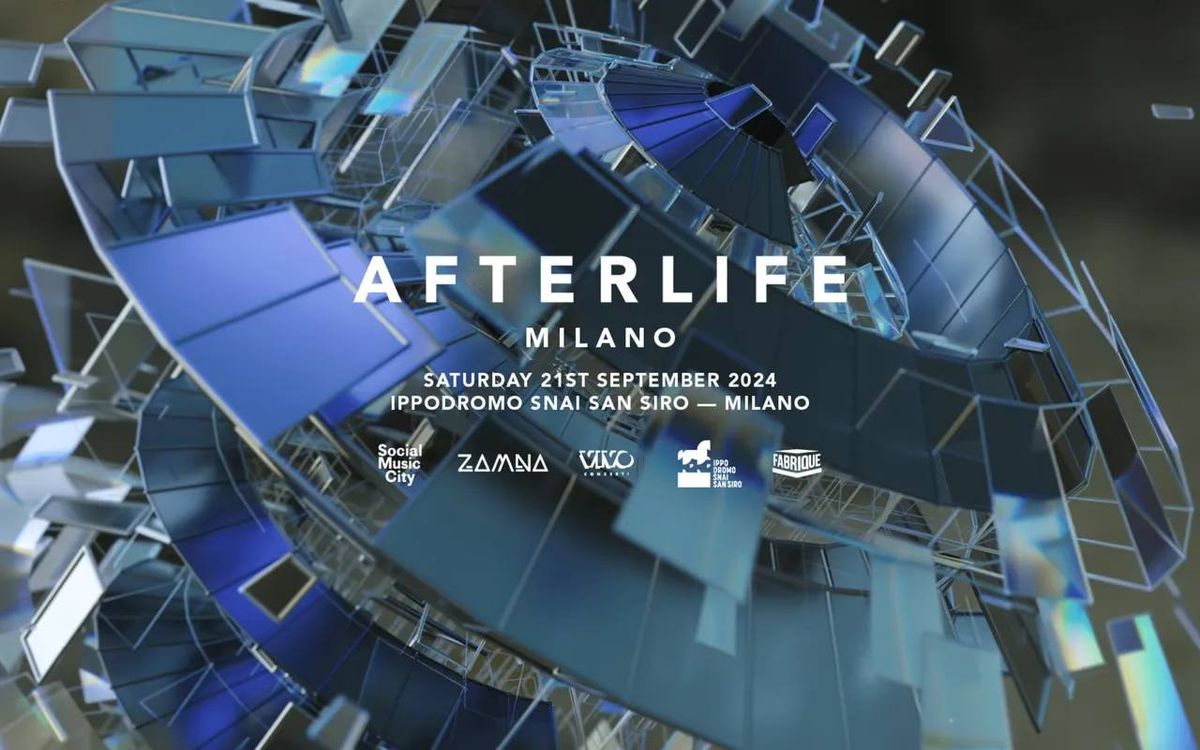 Afterlife - Milano 2024