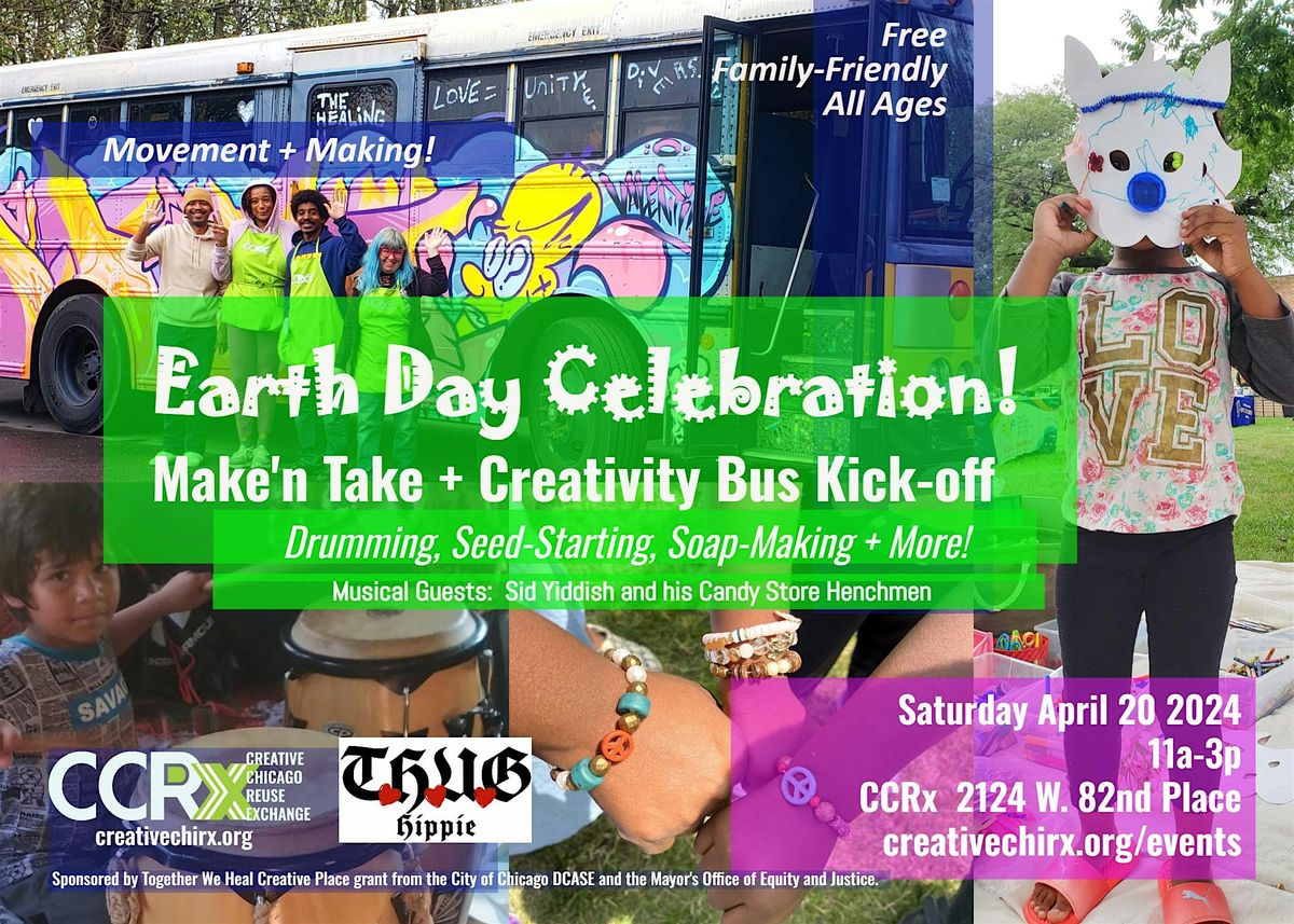 Earth Day Celebration + Creativity Bus Kickoff